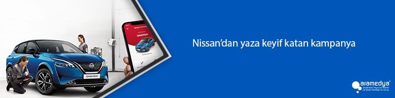 Nissan’dan yaza keyif katan kampanya