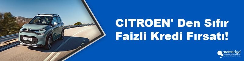 CITROEN' Den Sıfır Faizli Kredi Fırsatı!