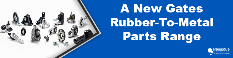A New Gates Rubber-To-Metal Parts Range