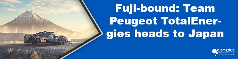 Fuji-bound: Team Peugeot TotalEnergies heads to Japan